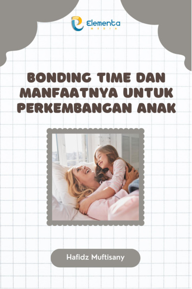 Sampul buku Bonding Time dan Man...